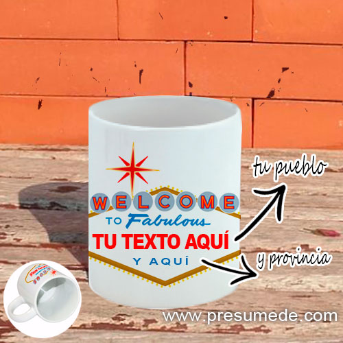 Taza personalizada welcome to fabulous con el nombre de tu pueblo y provincia