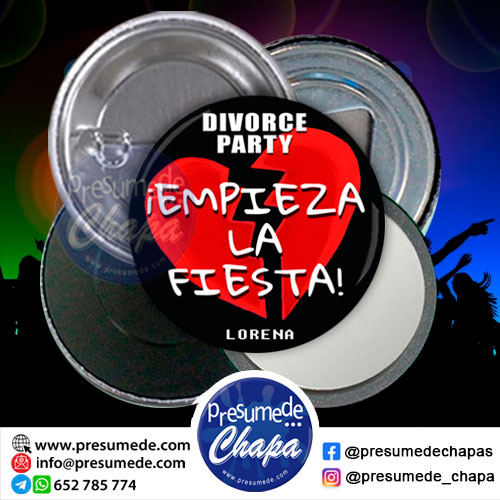 Chapas para fiesta de divorcio empieza la fiesta